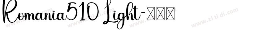 Romania510 Light字体转换